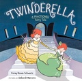 Cover: Twinderella, A Fractioned Fairy Tale - G.P. Putnam's Sons Books for Young Readers