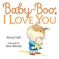 Cover: Baby Boo, I Love You - Nancy Paulsen Books