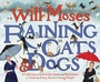 Cover: Raining Cats and Dogs - Philomel Books