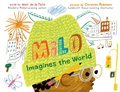 Cover: Milo Imagines the World - G.P. Putnam's Sons Books for Young Readers