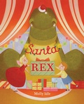 Cover: Santa Rex - Viking Books for Young Readers