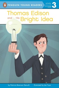 Enlarge image Cover: Thomas Edison and His Bright Idea - Penguin Young Readers