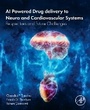 Bild: AI Powered Drug delivery to Neuro and Cardiovascular Systems - Academic Press
