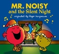 Cover: Mr. Noisy and the Silent Night - Price Stern Sloan
