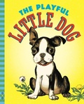 Cover: The Playful Little Dog - Grosset & Dunlap