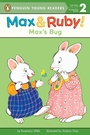 Cover: Max's Bug - Penguin Young Readers