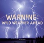 Cover: Warning: Wild Weather Ahead - Grosset & Dunlap