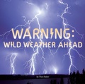 Cover: Warning: Wild Weather Ahead - Grosset & Dunlap