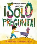 Cover: &iexcl;Solo pregunta! - Philomel Books