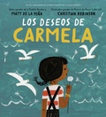 Cover: Los deseos de Carmela - G.P. Putnam's Sons Books for Young Readers