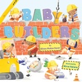 Cover: Baby Builders - Dial Books