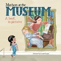 Cover: Mayhem at the Museum - Penguin Workshop
