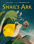 Cover: Snail's Ark - G.P. Putnam's Sons Books for Young Readers