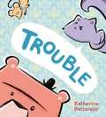 Cover: Trouble - Viking Books for Young Readers