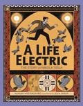 Cover: A Life Electric - Viking Books for Young Readers