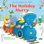 Cover: The Holiday Hurry - Grosset & Dunlap