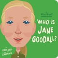 Cover: Who Is Jane Goodall?: A Who Was? Board Book - Penguin Young Readers Group