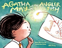 Enlarge image Cover: Agatha May and the Anglerfish - Dial Books