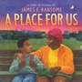 Cover: A Place for Us - Nancy Paulsen Books