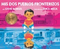 Cover: Mis dos pueblos fronterizos - Kokila