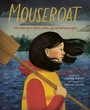 Cover: Mouseboat - Viking Books for Young Readers