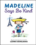 Cover: Madeline Says Be Kind - Viking Books for Young Readers