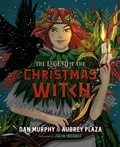 Cover: The Legend of the Christmas Witch - Viking Books for Young Readers