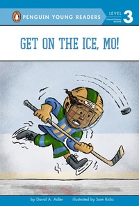 Enlarge image Cover: Get on the Ice, Mo! - Penguin Young Readers