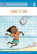 Cover: Spike It, Mo! - Penguin Young Readers