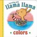 Cover: Llama Llama Colors - Viking Books for Young Readers