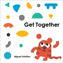 Cover: Get Together - Penguin Young Readers Group