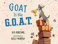 Cover: Goat Is the G.O.A.T. - Nancy Paulsen Books