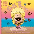 Cover: I am Dolly Parton - Penguin Young Readers Group