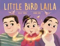 Cover: Little Bird Laila - Dial Books