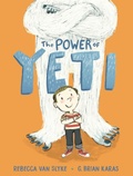 Cover: The Power of Yeti - Nancy Paulsen Books