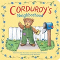 Cover: Corduroy's Neighborhood - Viking Books for Young Readers