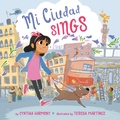 Cover: Mi Ciudad Sings - Penguin Workshop