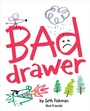 Cover: Bad Drawer - Penguin Workshop