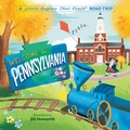 Cover: Welcome to Pennsylvania: A Little Engine That Could Road Trip - Grosset & Dunlap
