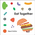 Cover: Eat Together - Penguin Young Readers Group