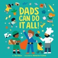 Cover: Dads Can Do It All! - Penguin Young Readers Group