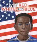 Cover: My Red, White, and Blue - Philomel Books