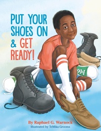 Abbildung von: Put Your Shoes On & Get Ready! - Philomel Books