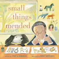 Enlarge image Cover: Small Things Mended - Penguin Young Readers Group