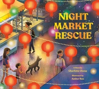 Enlarge image Cover: Night Market Rescue - Penguin Young Readers Group