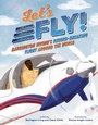 Cover: Let's Fly! - Dial Books