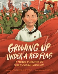 Enlarge image Cover: Growing Up under a Red Flag - Penguin Young Readers Group