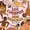 Cover: Los cuerpos son geniales - Penguin Young Readers Group