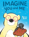 Cover: Imagine You and Me - Dial Books