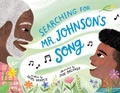 Cover: Searching for Mr. Johnson's Song - Penguin Young Readers Group